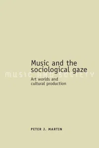 Music and the sociological gaze_cover