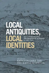 Local antiquities, local identities_cover