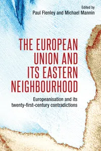 The European Union and its eastern neighbourhood_cover