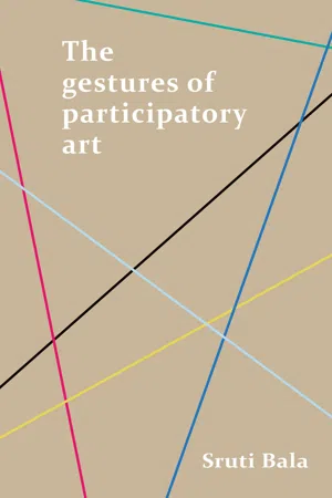 The gestures of participatory art