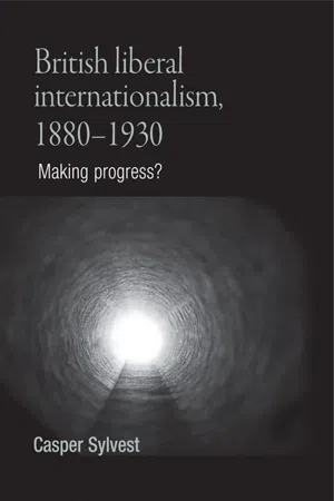 British liberal internationalism, 1880–1930