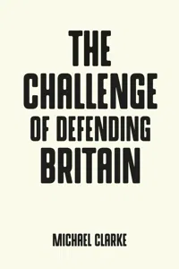 The challenge of defending Britain_cover