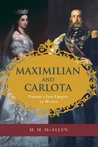 Maximilian and Carlota_cover