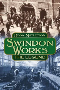 Swindon Works: The Legend_cover