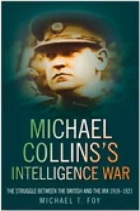 Michael Collins's Intelligence War_cover