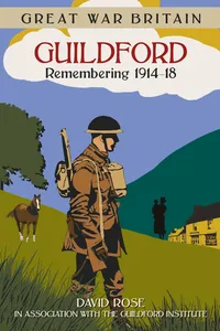 Great War Britain Guildford: Remembering 1914-18_cover