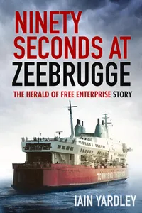 Ninety Seconds at Zeebrugge_cover