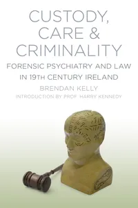 Custody, Care and Criminality_cover