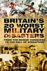 Britain's 20 Worst Military Disasters_cover
