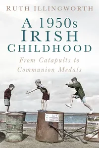 A 1950s Irish Childhood_cover