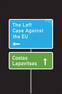 The Left Case Against the EU_cover