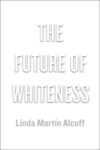 The Future of Whiteness_cover