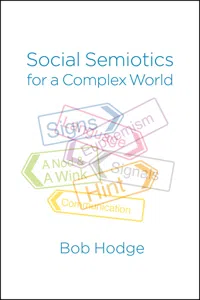 Social Semiotics for a Complex World_cover