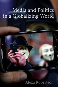 Media and Politics in a Globalizing World_cover