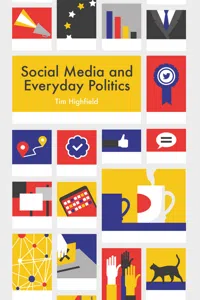 Social Media and Everyday Politics_cover