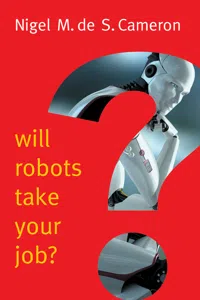 Will Robots Take Your Job?: A Plea for Consensus_cover