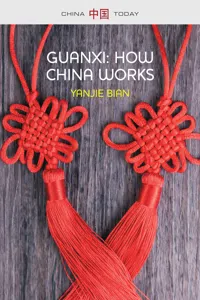 Guanxi, How China Works_cover