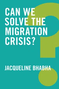 Can We Solve the Migration Crisis?_cover