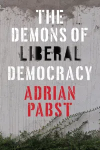 The Demons of Liberal Democracy_cover