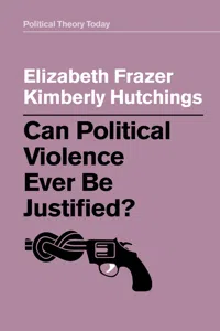 Can Political Violence Ever Be Justified?_cover