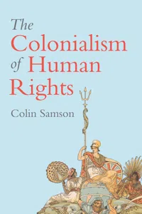 The Colonialism of Human Rights_cover