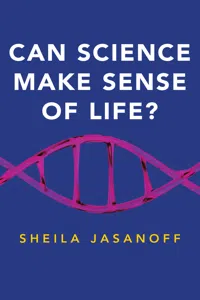 Can Science Make Sense of Life?_cover