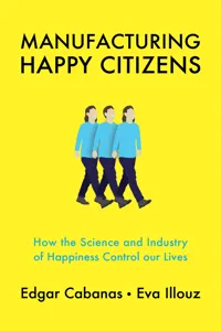 Manufacturing Happy Citizens_cover