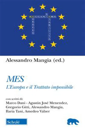 Mes: L'Europa e il Trattato impossibile