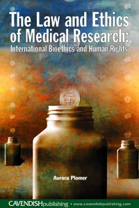 The Law and Ethics of Medical Research_cover