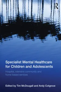 Specialist Mental Healthcare for Children and Adolescents_cover