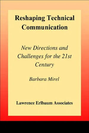 Reshaping Technical Communication