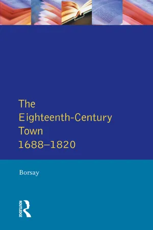 The Eighteenth-Century Town