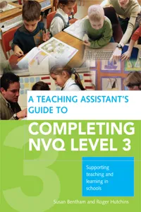 A Teaching Assistant's Guide to Completing NVQ Level 3_cover