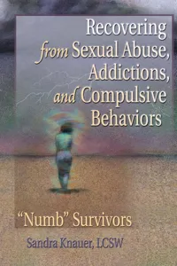 Recovering from Sexual Abuse, Addictions, and Compulsive Behaviors_cover