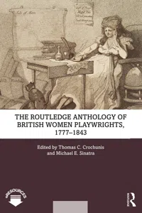 The Routledge Anthology of British Women Playwrights, 1777-1843_cover