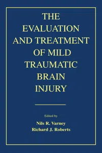 The Evaluation and Treatment of Mild Traumatic Brain Injury_cover