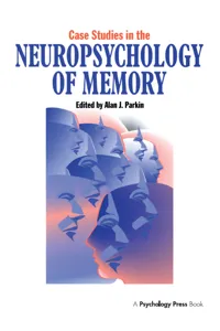 Case Studies in the Neuropsychology of Memory_cover
