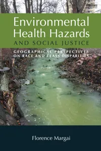 Environmental Health Hazards and Social Justice_cover