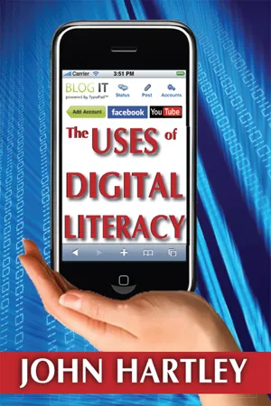 The Uses of Digital Literacy