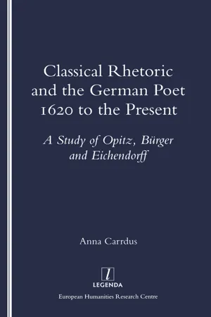 Classical Rhetoric and the German Poet