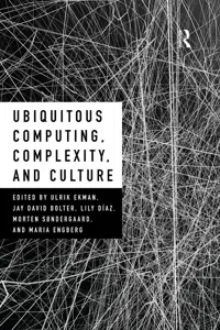 Ubiquitous Computing, Complexity and Culture_cover