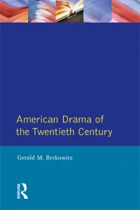 American Drama of the Twentieth Century_cover