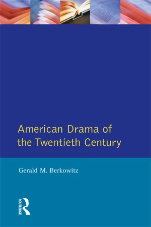 American Drama of the Twentieth Century