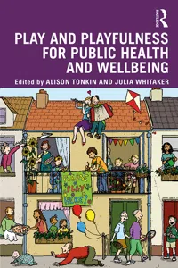 Play and playfulness for public health and wellbeing_cover