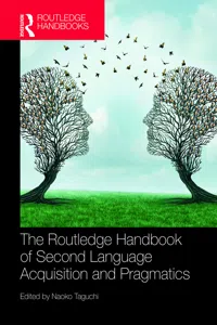 The Routledge Handbook of Second Language Acquisition and Pragmatics_cover