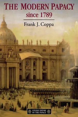 The Modern Papacy, 1798-1995