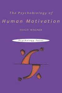 The Psychobiology of Human Motivation_cover