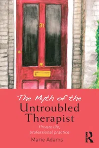 The Myth of the Untroubled Therapist_cover