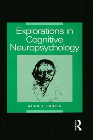 Explorations in Cognitive Neuropsychology