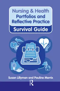 Nursing & Health Survival Guide: Portfolios and Reflective Practice_cover